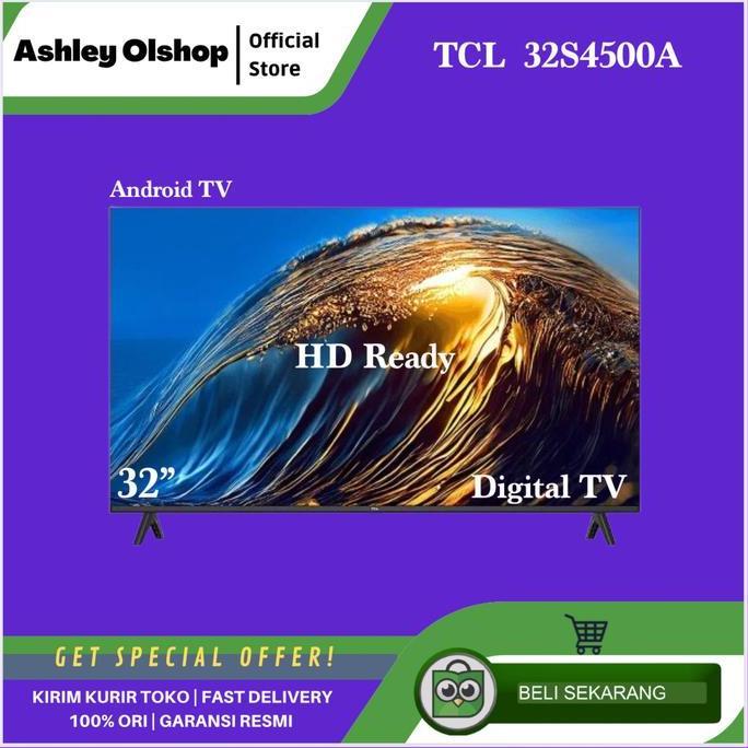 Android Tv 32" Tcl 32S4500A Hd Ready Tv Tcl 32 Inch Android Tv Tcl 32