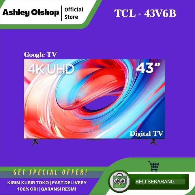 Google Tv Tcl 43 Inch 43V6B Google Tv 43" Inch Tcl - Original