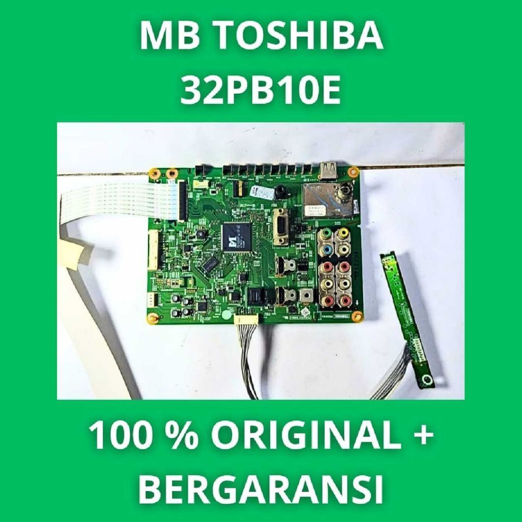 Mb Toshiba 32PB10E Mesin Toshiba 32PB10E Module  Mobo Mainboard Toshiba 32PB10E
