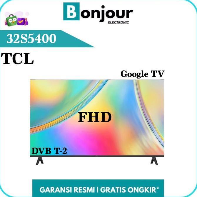 Tv Tcl 32 Inch Google Tv 32S5400 Android Tcl 32" Bezel Less Design Fhd