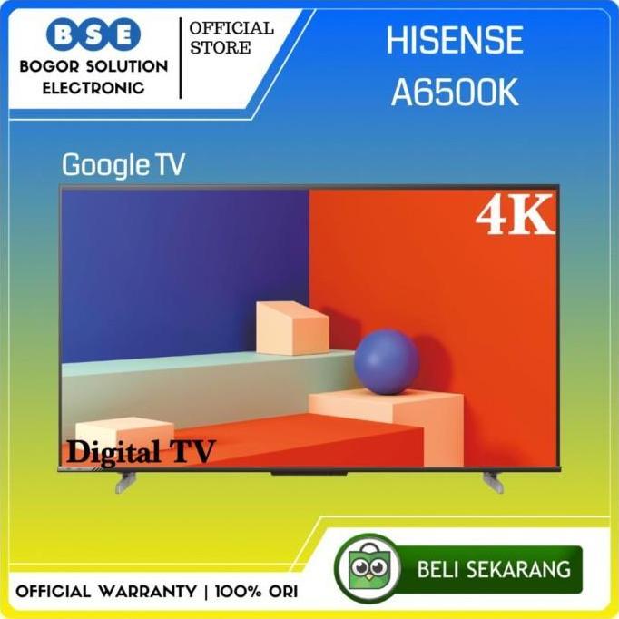 Tv Hisense 65 Inch Android Google Tv 4K 65 Hisense 65A6500K 65A6500