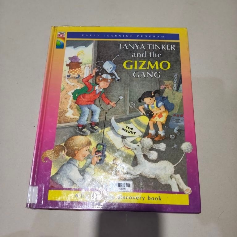 Tanya Tinker And The Gizmo Gang-A Lift The Flap Discovery Book-Early Learning Program