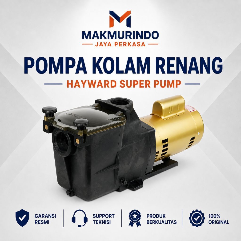 Pompa Kolam Renang Hayward SUPER PUMP 2HP - Model SP1005 HAYWARD 2 HP