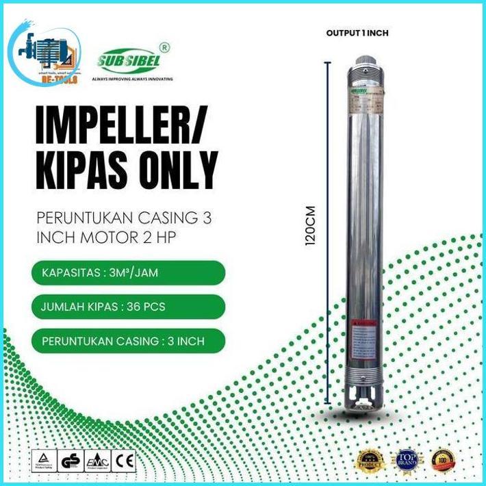 Impeller/Kipas Only Pompa Air Submersible 3 Inch 2Hp | Output 1 Inch | 3M/Jam High Quality