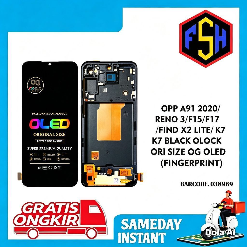 LCD TOUCHREEN OPPO A91 2020/RENO 3/F15/F17/FIND X2 LITE/K7 BLACK ORI
SIZE OG OLED
FINGERPRINT