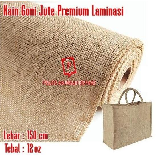 Kain Goni Jute Premium Laminasi Tebal Roll Meteran / Bahan Tas Goni