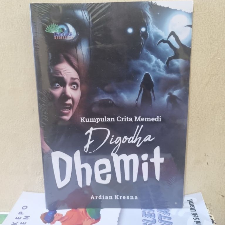 Buku Digodha dhemit : kumpulan cerita memedi