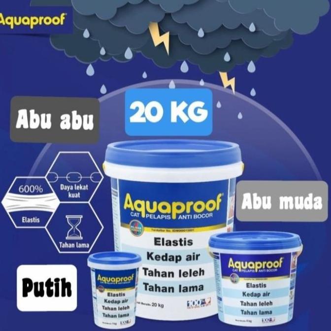Aquaproof 20Kg Pail Waterproof Anti Bocor Aquaproof 20Kg Elastex 20Kg Waterproof 20Kg Variasi Warna 