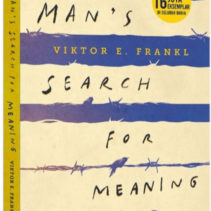 Man's Search For Meaning