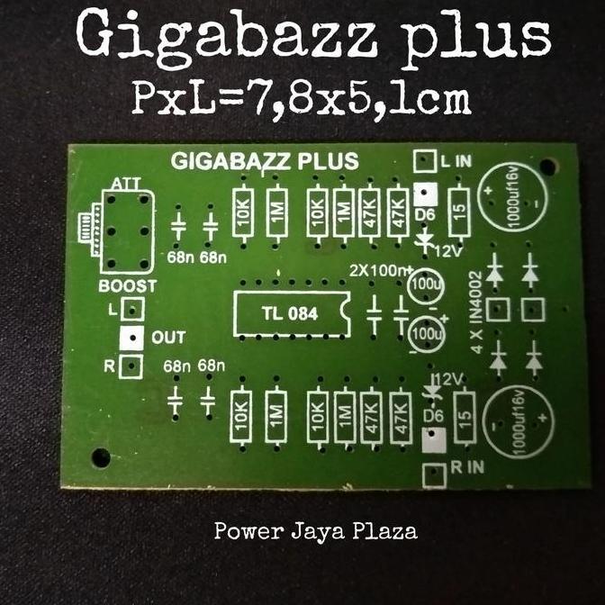 PCB GIGBAZZ GIGABASS PENINGKAT BASS PAKAI IC TL084 TL074 POT 2XB50K PJP79