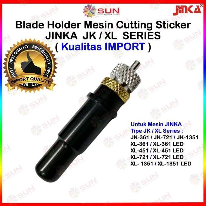 Blade Holder Mesin Cutting Sticker Jinka