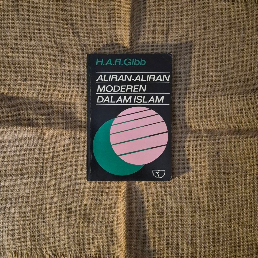 ALIRAN ALIRAN MODEREN DALAM ISLAM - H. A. R. GIBB