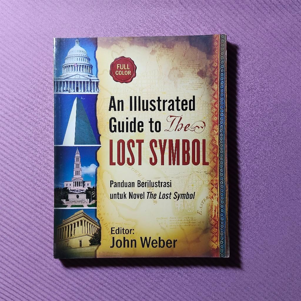 Buku Original • An Illustrated Guide To The Lost Symbol - Panduan Illustrasi Novel Lost Symbol