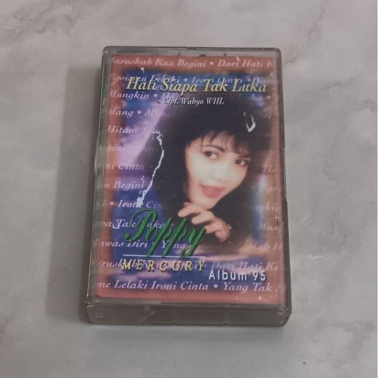 kaset pita poppy mercury hati siapa tak luka