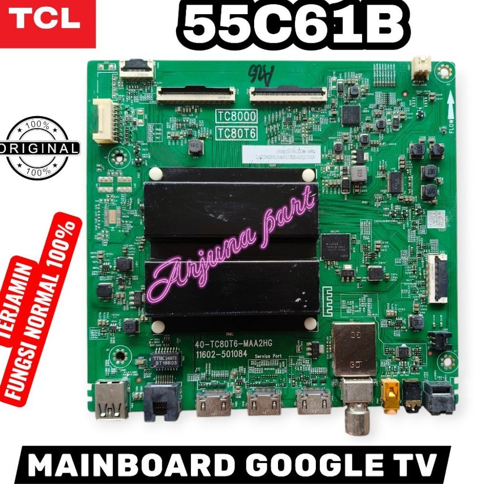 55C61B / MAINBOARD TV TCL 55C61B / MB TV TCL 55C61B / MESIN TV TCL 55C61B / MODUL TV TCL 55C61B / MB