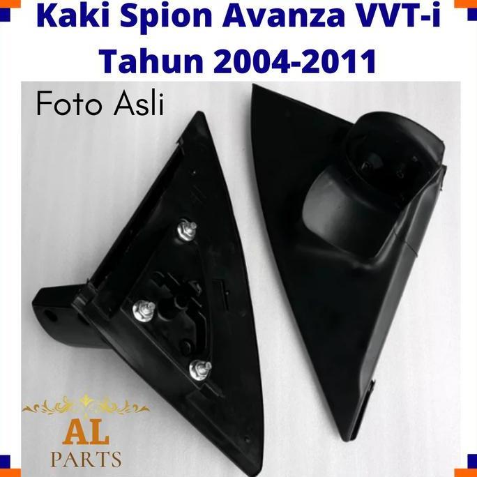 Kaki Spion Avanza VVT-i Kaki Spion Avanza Lama Kaki Spion Avanza 2004