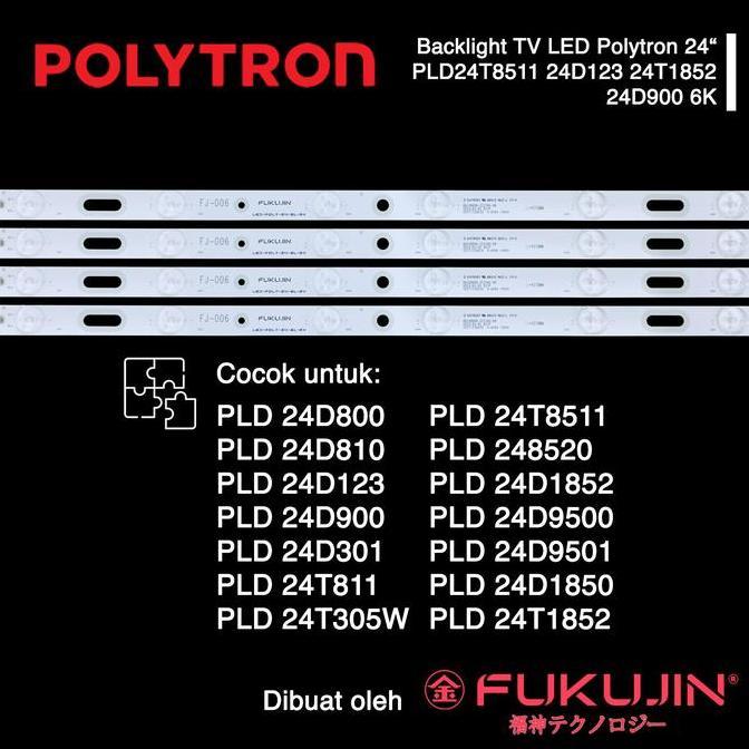 DF393 - FUKUJIN Backlight TV LED Polytron 24 Inch PLD24T8511 24D123 24T1852 24D900 6K 6 Kancing Diod