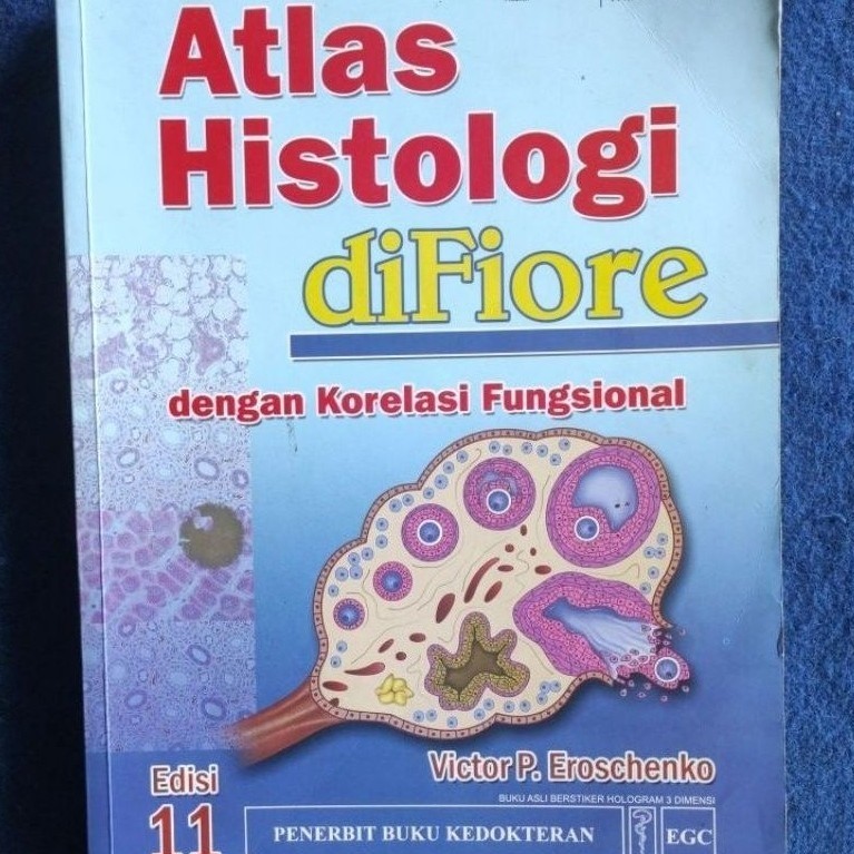 Buku Original Atlas Histologi diFiore dengan Korelasi Fungsional Edisi 11