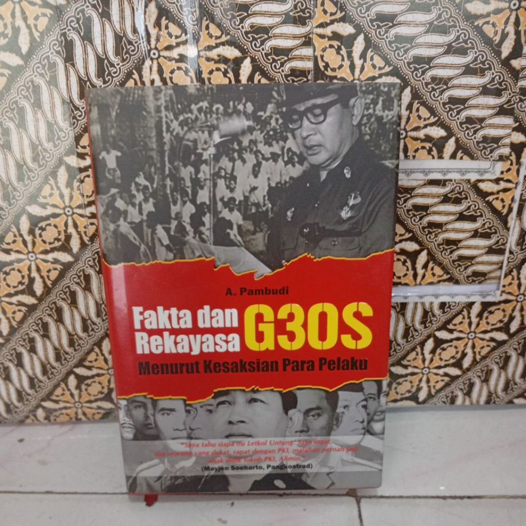 Fakta dan Rekayasa G30S