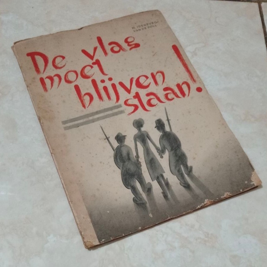 Buku DE VLAG MOET BLIJVEN STAAN