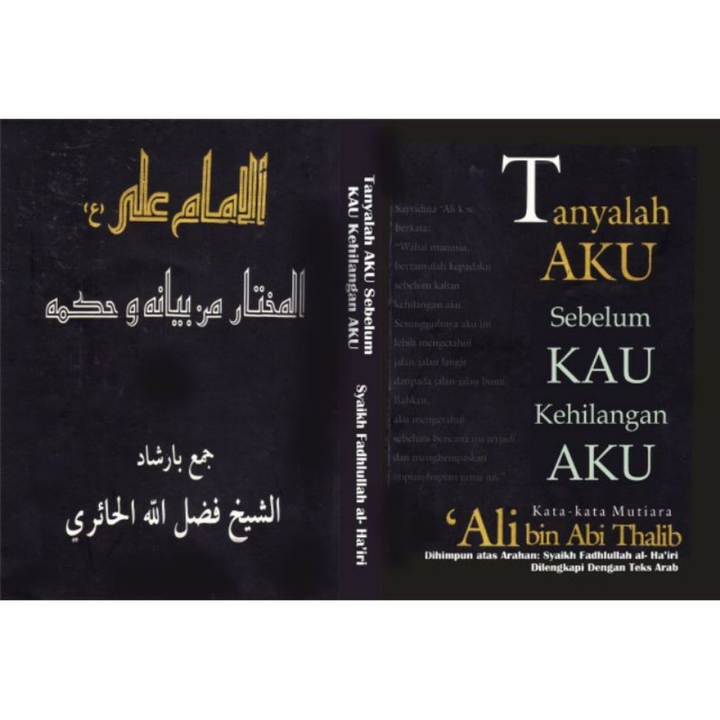 Tanyalah aku sebelum kau kehilangan aku ali bin abi thalib