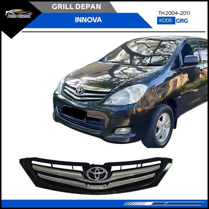 BEST DEAL GRILL DEPAN INNOVA 2004-2011 / FRONT GRILL INNOVA 
