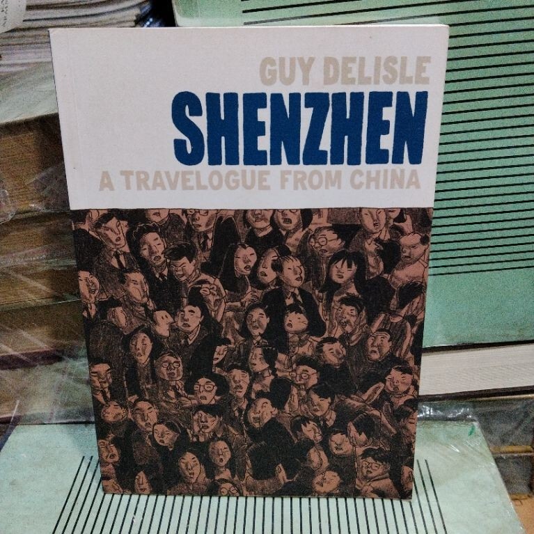 Buku original GUY DELISLE SHENZHEN A TRAVELOGUE FROM CHINA