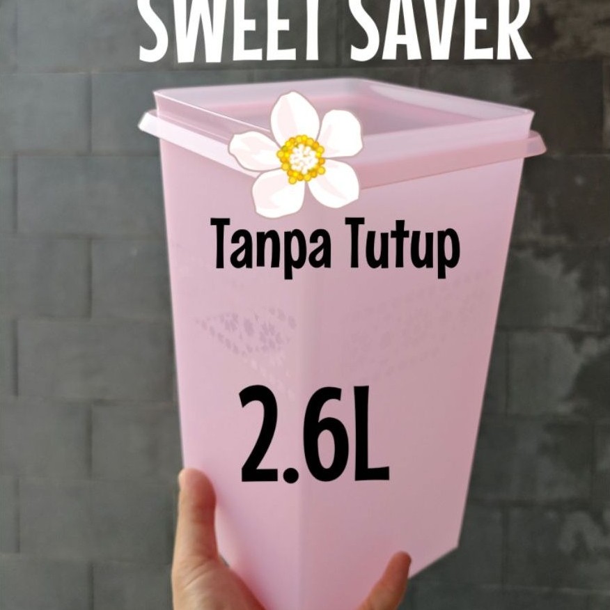 sweet saver TANPA TUTUP 2.6L Toples Tupperware