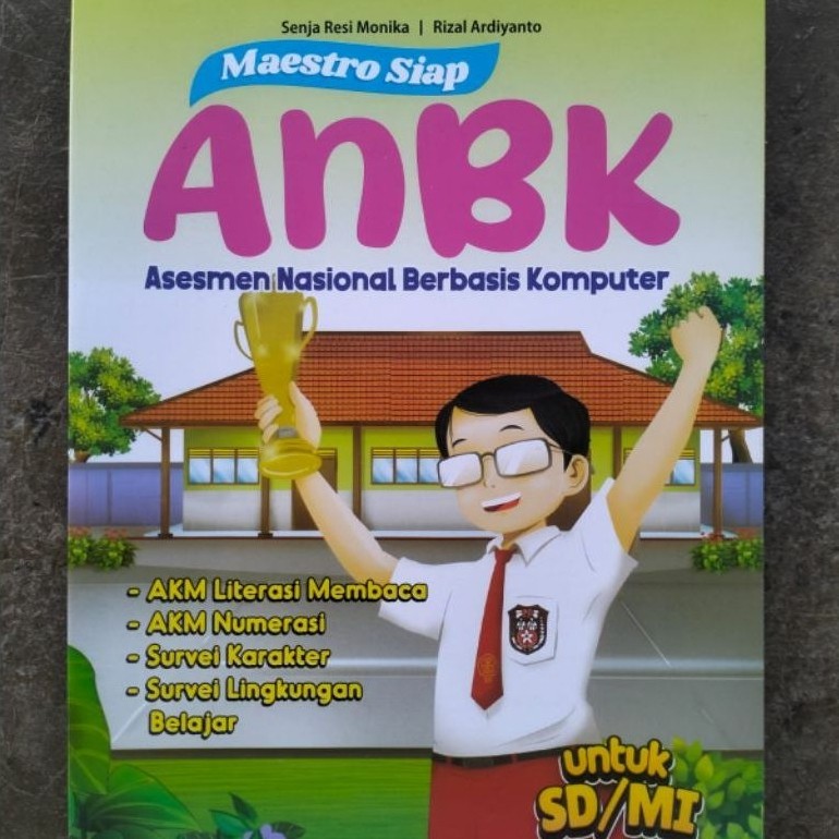 Buku Maestro Siap ANBK Asesmen Nasional Berbasis Komputer untuk SD/MI 2026/2027