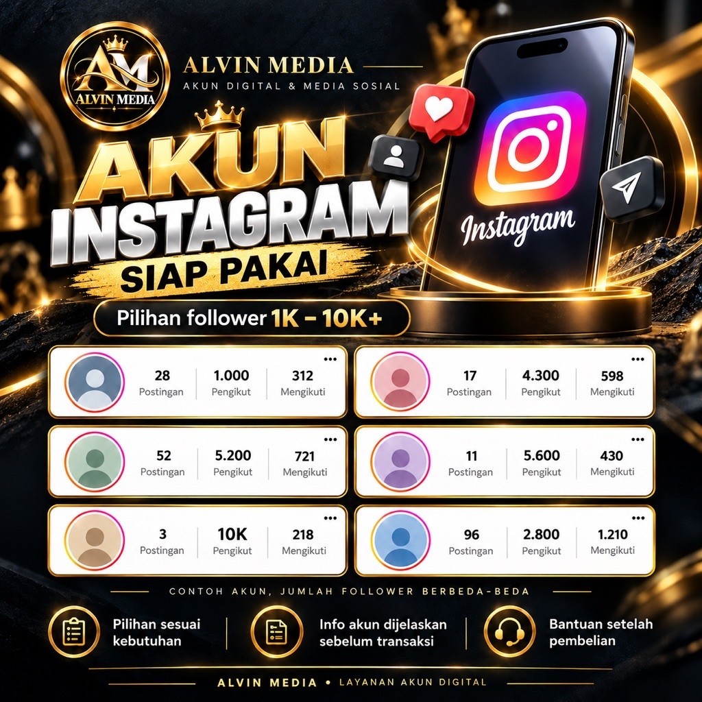 JUAL AKUN SOSIAL MEDIA INSTAGRAM SIAP PAKAI FOLLOWERS 100 - 1K | ALVIN MEDIA