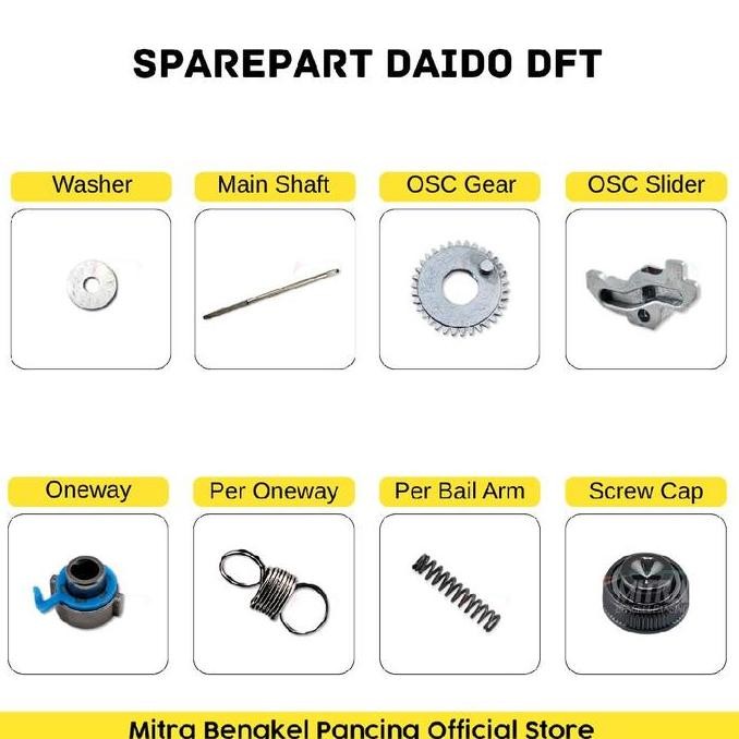 Sparepart Daido Reel Bandel DFT 1000 - 6000 Sparepart Original