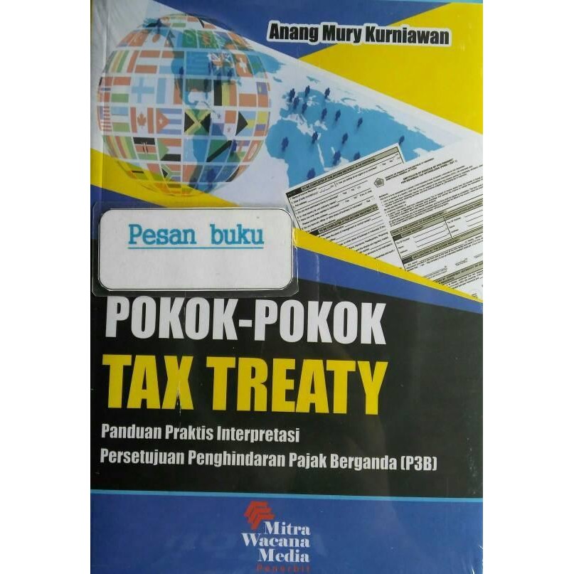 

LS Buku Pokok-Pokok Tax Treaty Panduan Praktis Interpretasi