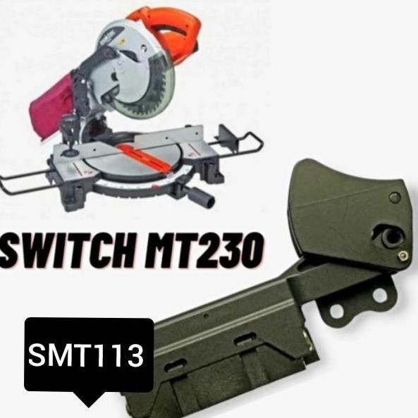 SWITCH MAKTEC MT230 SAKLAR MESIN MITER SAW MAKTEC MT 230 MESIN POTONG