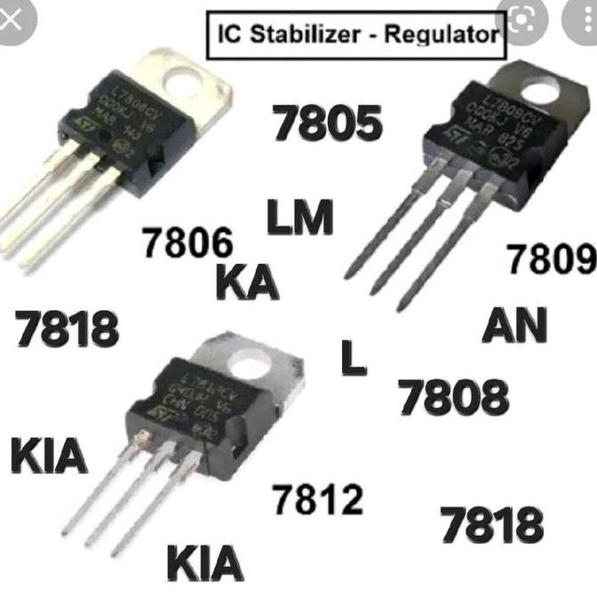 AN L KIA KA TL LM 7805 7806 7808 7809 7812 7815 7818 7912 7915 AN7805 L7805 AN7806 L7806 AN7808 L780