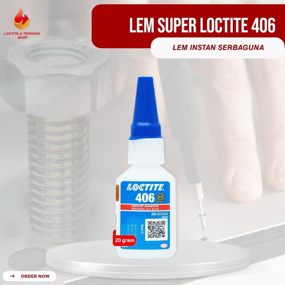 

LEM BENING TERKUAT LOCTITE 406 MEREKATKAN PLASTIK DAN KARET ELASTIS