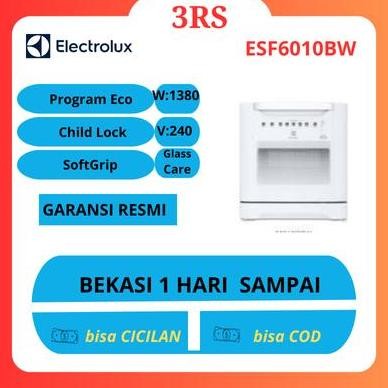Mesin Pencuci Piring Electrolux ESF6010BW - Dishwasher Berkualitas Tinggi
