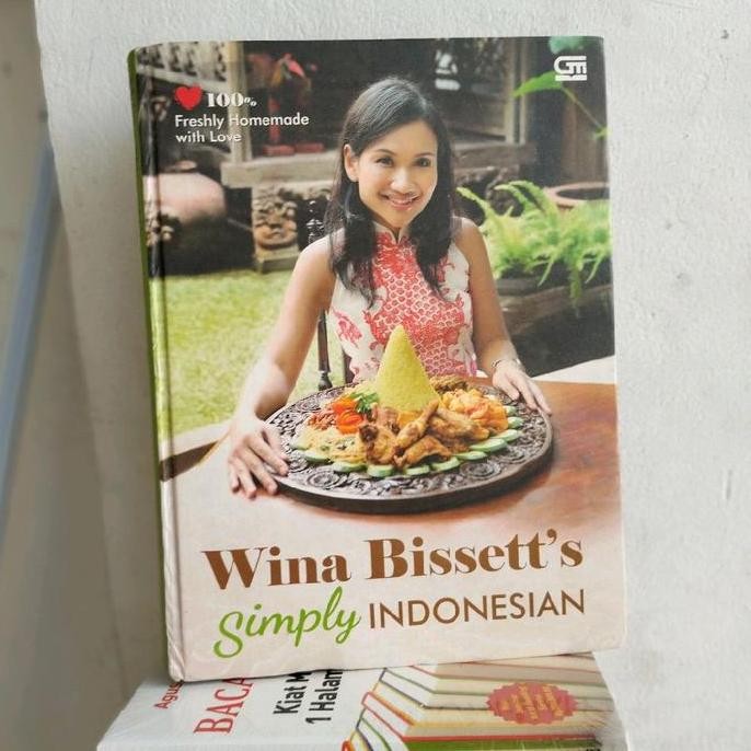 

WINA BISSETT'S SIMPLY INDONESIAN ; 100% FRESHLY HOMEMADE WITH LOVE
