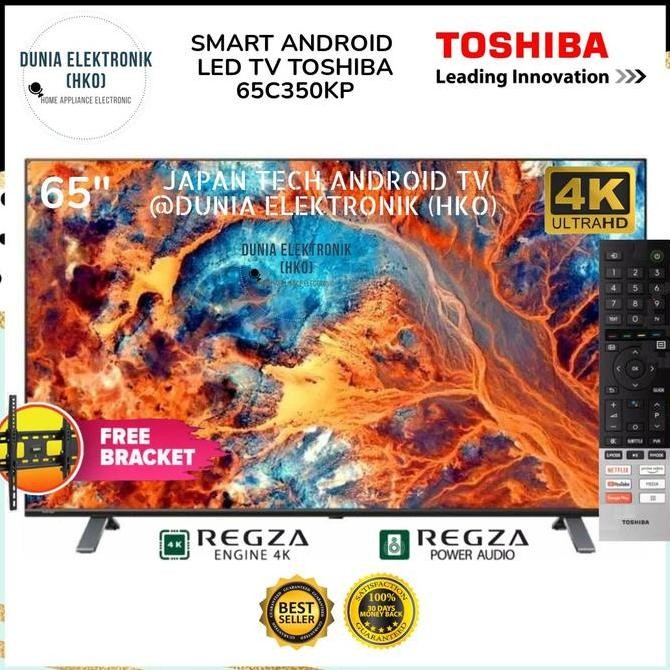 TERLARIS - LED TV TOSHIBA 65C350KP SMART TV 65 INCH ANDROID TV UHD 4K REGZA DOLBY