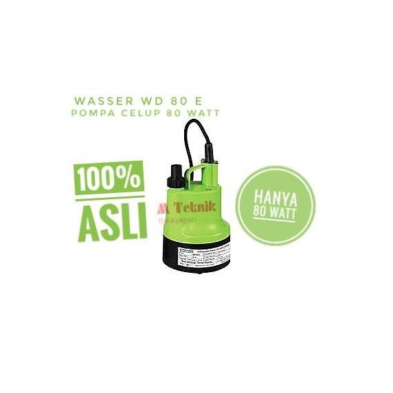 POMPA CELUP KOLAM WASSER WD 80 E / SUBMERSIBLE PUMP WASSER WD80E ORIGINAL DAN TERPERCAYA