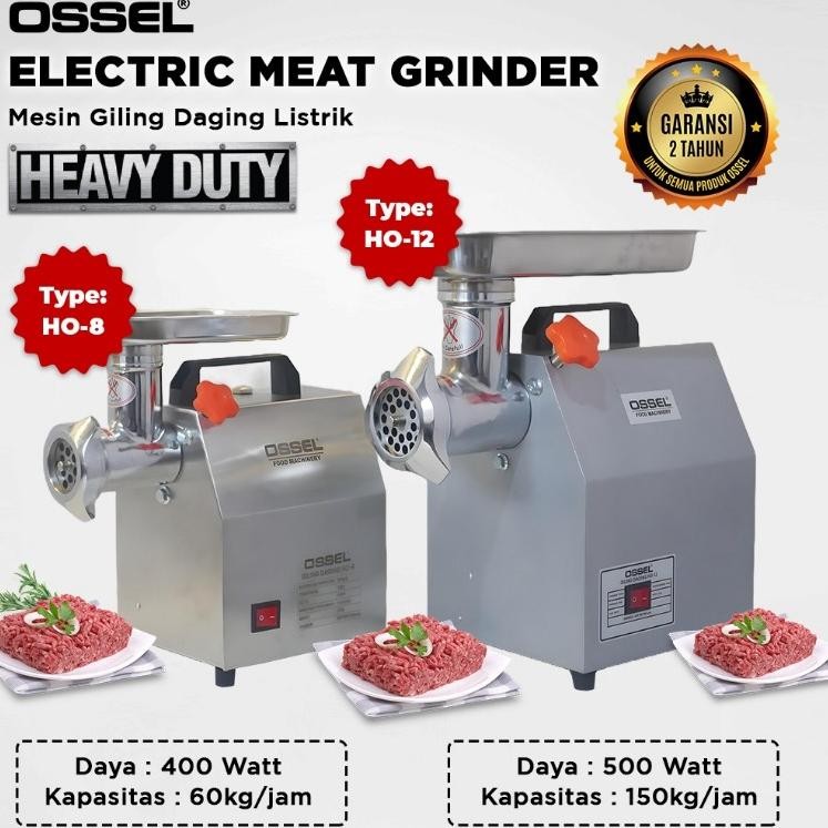 OSSEL Giling Daging 60Kg Listrik GIlingan Daging Listrik HO-8 HO8 Heavy Duty OSSEL