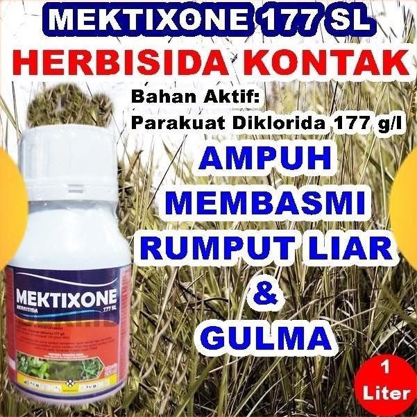 Mektixone 177 Sl 250 Ml Herbisida Kontak Pembasmi Rumput Liar Gulma