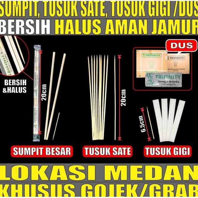 Sumpit Bambu Trifinity + Tusuk Gigi Higienis + Tusuk Sate Dus Gjk Medan