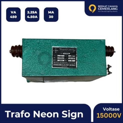 Trafo Neon Sign Tubes Transformer TYPE : T151122