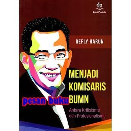 Buku Menjadi Komisaris BUMN - Refly Harun Original