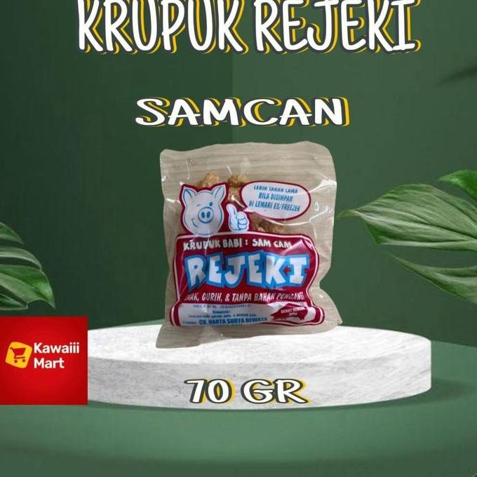 Rejeki Kulit Babi Samcan 70Gr Kerupuk / Krupuk Samcan