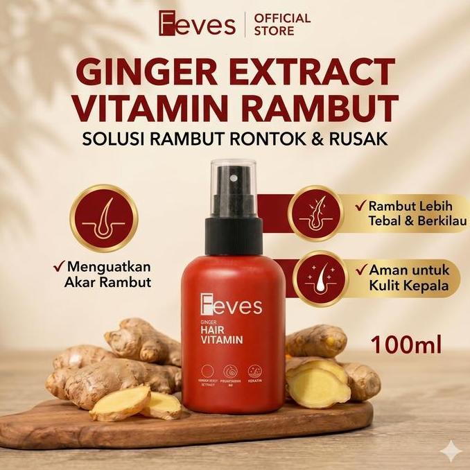 FEVES Ginger Hair Serum 100ml - Vitamin Rambut Spray dengan Ginger Root Extract & Keratin - Perawata