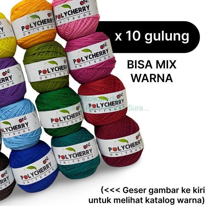 Benang Rajut Polyester Polycherry Grosir 10 Gulung Bisa Campur Warna