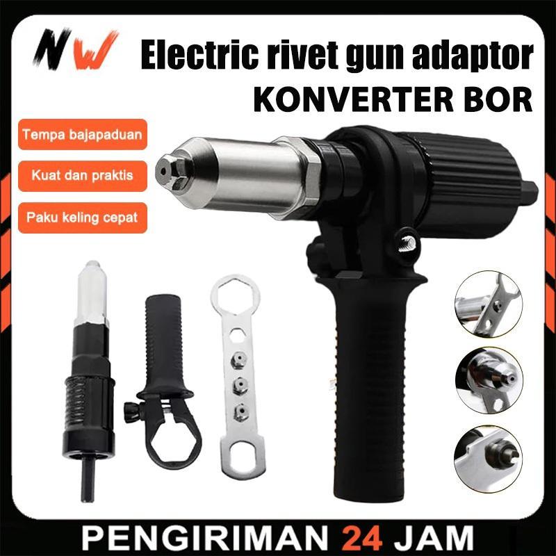 Alat Tang Rivet Ripet Konverter Bor Adaptor Rivet Mesin Bor Adaptor Kepala Paku Rivet