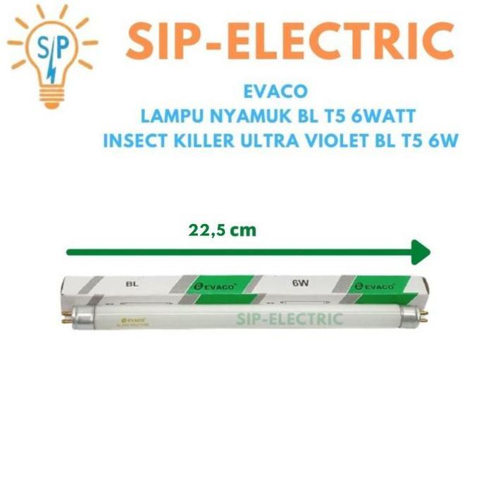 Kilat- New- Evaco Lampu Nyamuk Bl T5 6Tt / Insect Killer Ultra Violet Bl T5 6W
