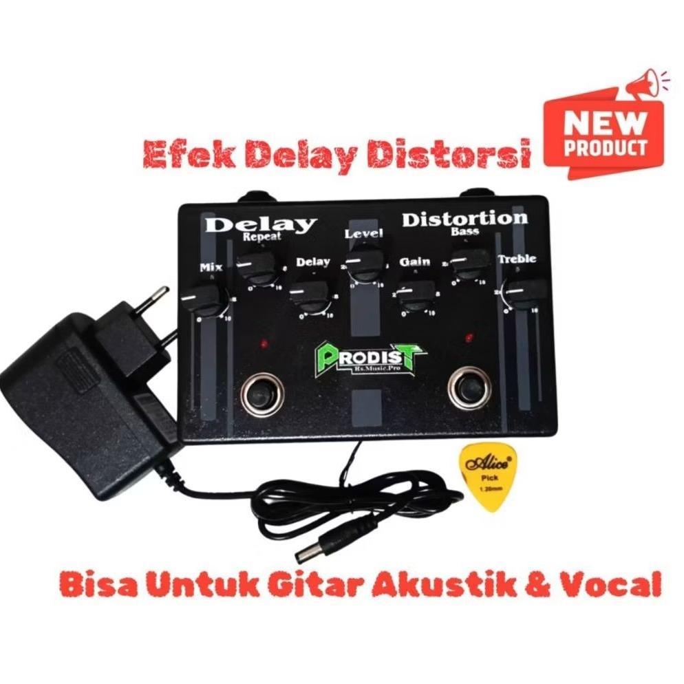 Efek Gitar Distorsi Delay-Efek Distorsi Delay Terbaru Bisa Untuk Gitar Akustik &Vocal  Suara Mantap 